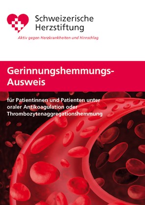 Antikoagulantienausweis für Patienten (deutsch) Antikoagulantienausweis für Patienten (deutsch)
